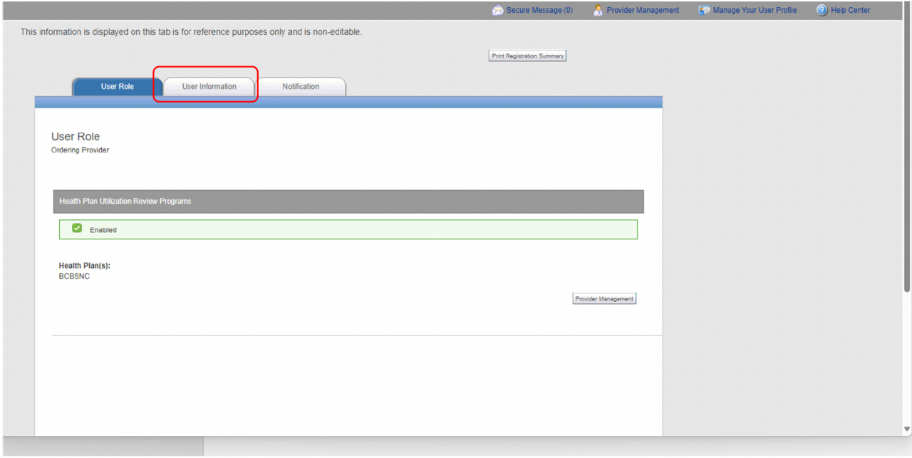 There are three tabs on the User Profile page. Select the “User Information" tab.